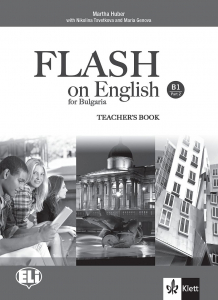 FLASH on English for Bulgaria B1 Part 2 Teachers Book